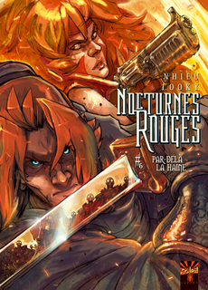 Nocturnes Rouges T6 (Nhieu, Looky, Torta) – Soleil – 13,50€