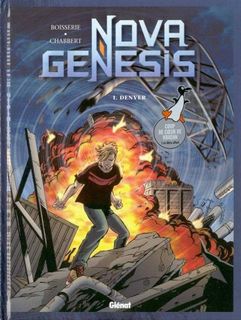 Nova Genesis T1 (Boisserie, Chabbert, Pradelle) – Glénat – 13,50€