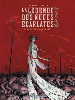 La Légende des nuées écarlates T2 (Tenuta) – Les Humanoïdes Associés – 12,90€