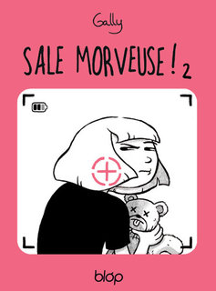 Sale morveuse ! T2 (Gally) – Diantre ! – 5€