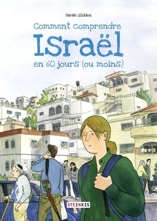 Comment comprendre Israël en 60 jours (Glidden) – Steinkis – 18,50€