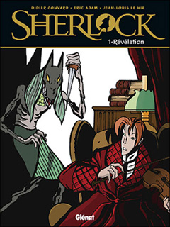 Sherlock T1 (Convard & Adam, Le Hir) – Glénat – 13€