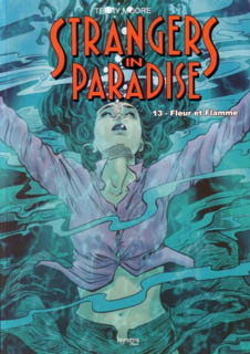 Strangers in Paradise T13 (Moore) – Kymera – 15€