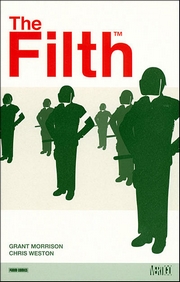The Filth (Morrison, Weston & Erskine, Hollingsworth) – Panini Comics – 27€