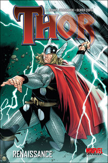 Thor T1 (Straczynski, Coipel, Martin & Mounts) – Panini Comics – 28€
