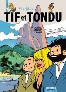 Tif et Tondu – Intégrale T7 (Tillieux, Will) – Dupuis – 19,95€