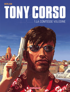 Tony Corso T1 (Berlion, Favrelle) – Dargaud – 10,40€