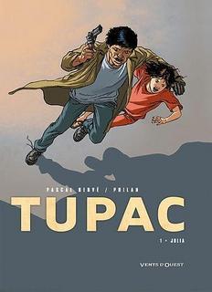 Tupac T1 (Hervé, Philan, Uchlinger) – Vents d’Ouest – 9,40€