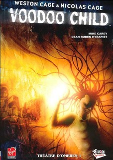 Voodoo Child T1 (Carey, Hyrapiet, Sundarakannan) – Fusion Comics – 12,90€