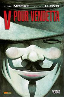 V pour Vendetta – Intégrale (Moore, Lloyd, Whitaker & Dodds) – Panini Comics – 30€