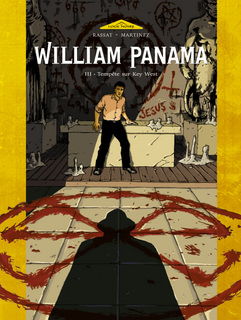 William Panama T3 (Rassat, Martinez, Gibbön) – Glénat – 13€