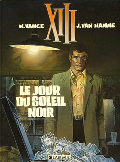 XIII T1 (Van Hamme, Vance, Petra) – Dargaud – 11,99€