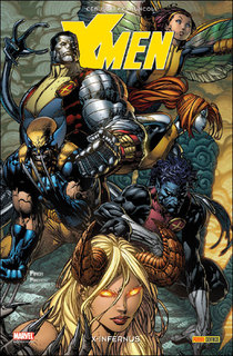 X-Men : X-Infernus (Cebulski, Camuncoli, Gracia) – Panini Comics – 10€