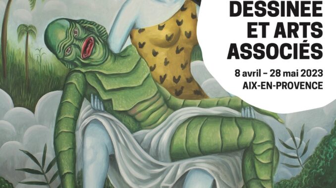 Rencontres du 9e Art d'Aix-en-Provence 19e édition du 8 avril au 28 mai 2023